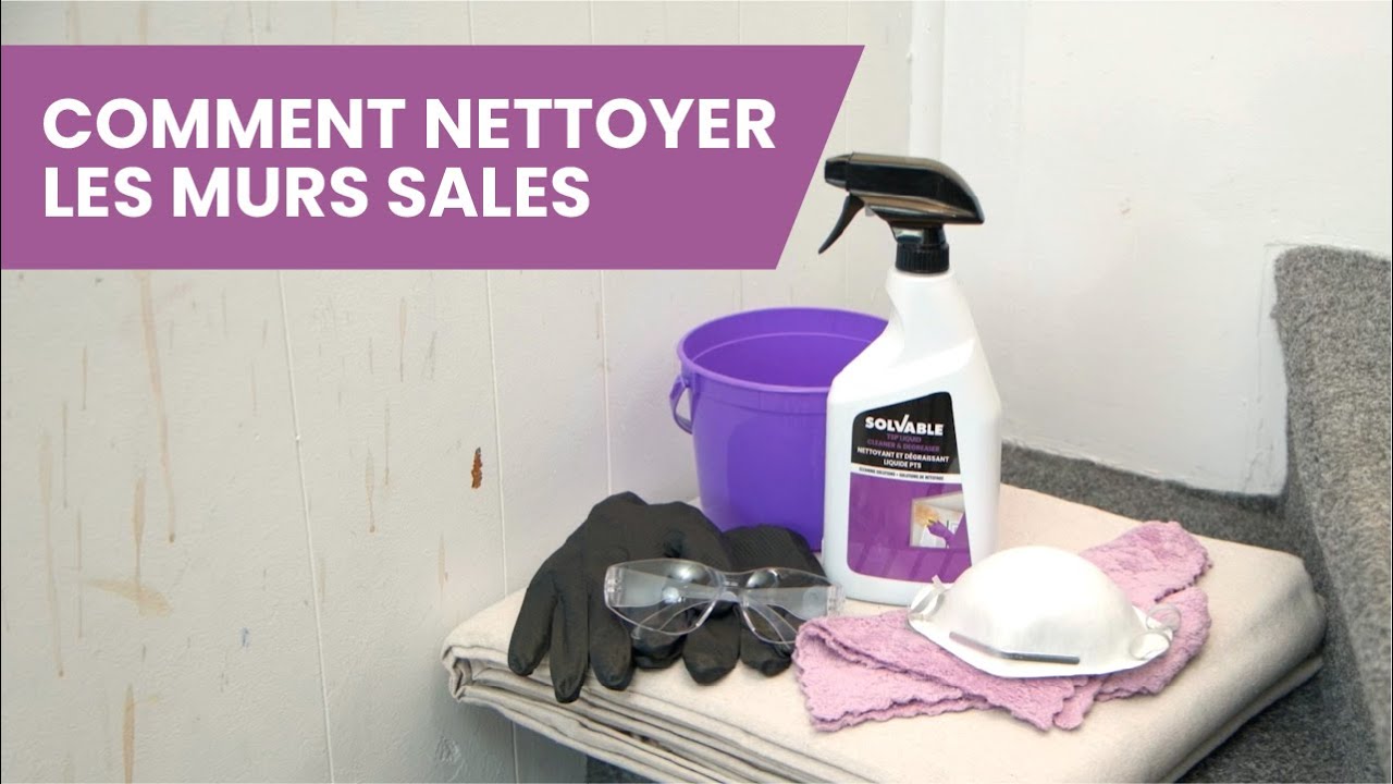 Comment nettoyer les murs sales avec le nettoyant et dégraissant PTS liquide Solvable™ - Solvable