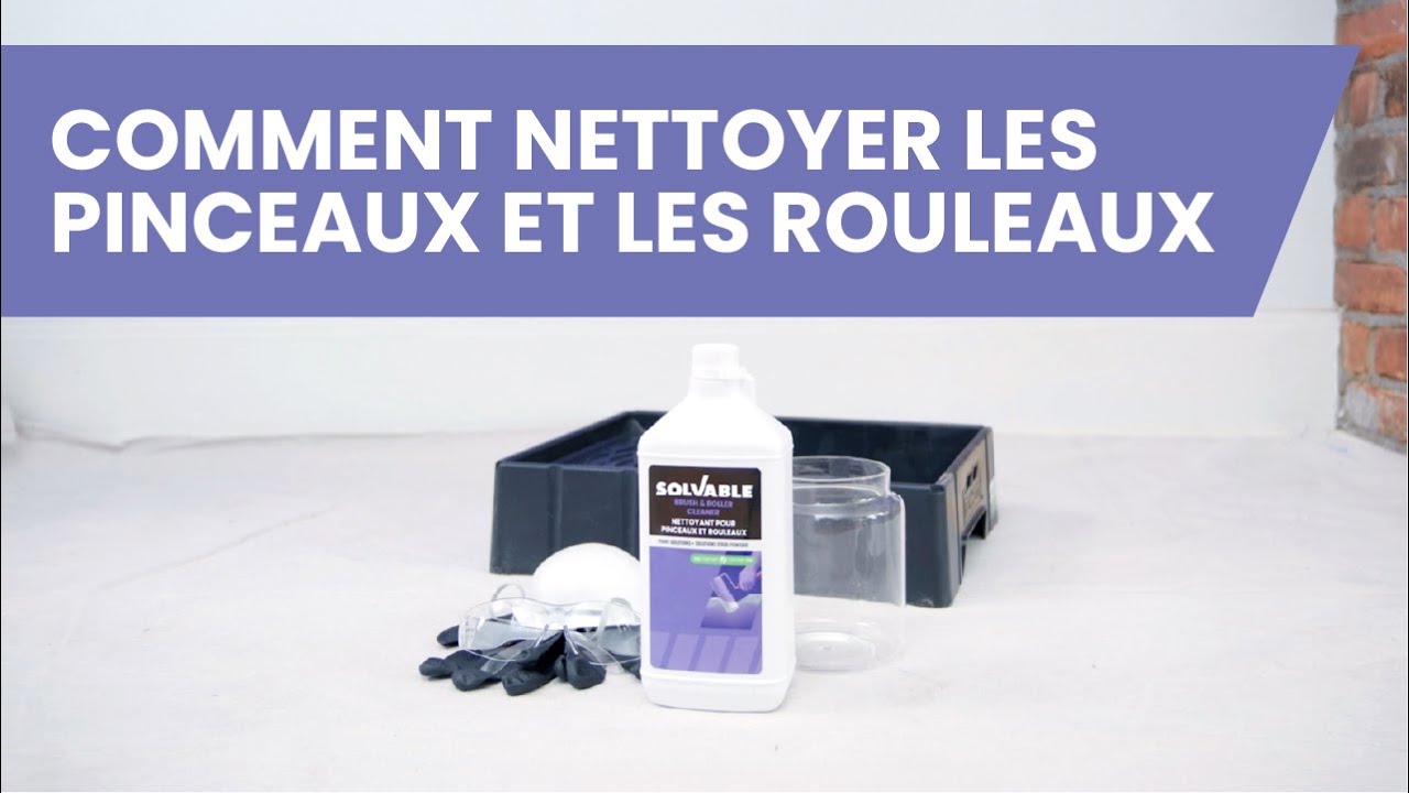 Comment nettoyer les pinceaux et les rouleaux avec le nettoyant pour pinceaux et rouleaux Solvable™ - Solvable